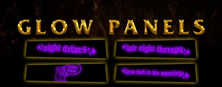 GLOW PANELS