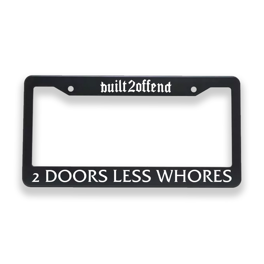2 Doors Less Whores Plate