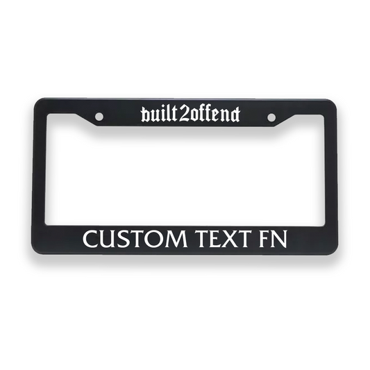 FREE CUSTOM PLATE FRAME (MAX 1 PER CUSTOMER)