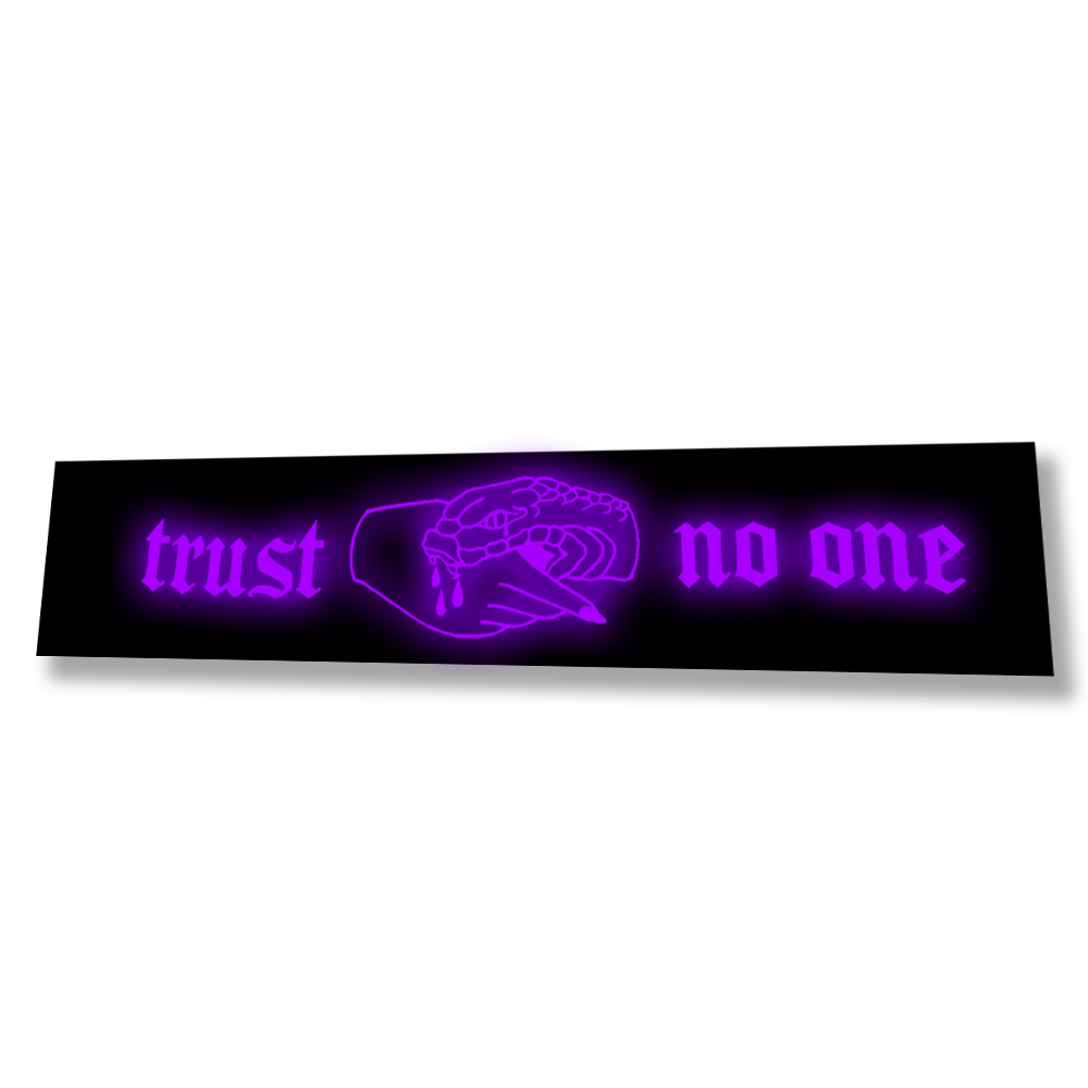 Trust No One LED Glow Panel