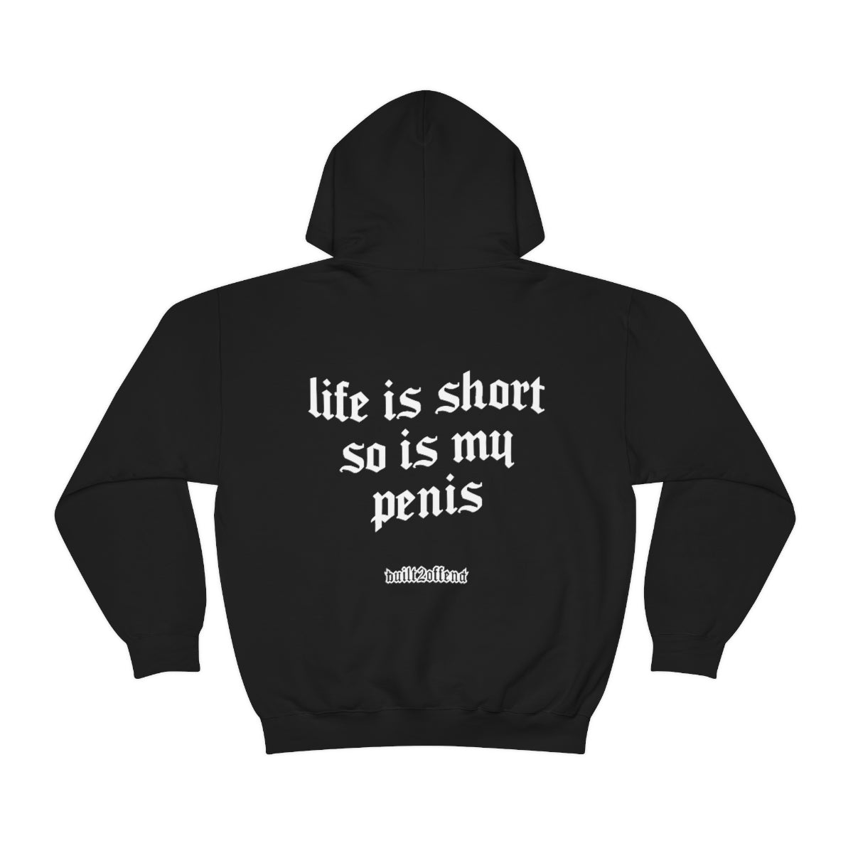 Life Is Short Hoodie