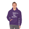 Dream Big Hoodie