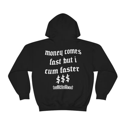 Money Comes Fast Hoodie