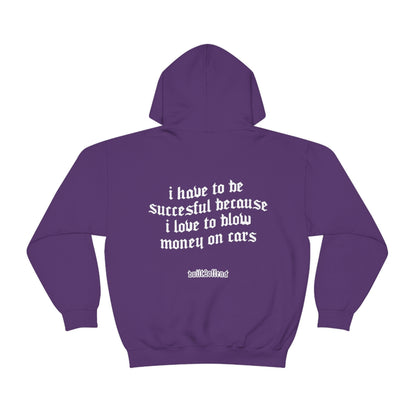 Must Be Successful Hoodie